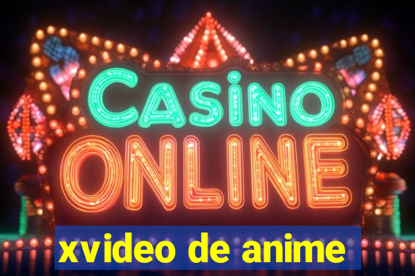 xvideo de anime